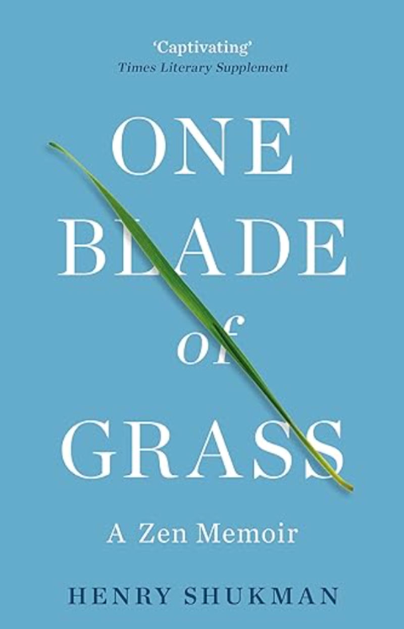 Book Cover from One Blade of Grass by Henry Shukman